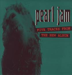 Pearl Jam : Five Tracks for the New Album